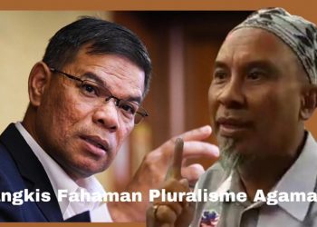 PIHAK AGAMA WAJIB MELURUSKAN FAHAMAN PLURALISME SAIFUDDIN NASUTION