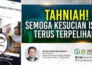 TAHNIAH! SEMOGA KESUCIAN ISLAM TERUS TERPELIHARA