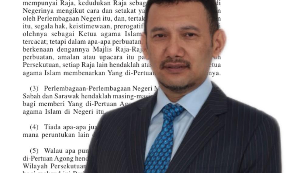 AJARAN ISLAM DALAM KONTEKS PERLEMBAGAAN PERSEKUTUAN - Editor Malaysia