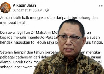 KADIR JASIN AKUI MANIFESTO PH DITULIS SECARA ‘CINCAI’