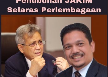 PENUBUHAN JAKIM SELARAS PERLEMBAGAAN – ZAINUL RIJAL ABU BAKAR