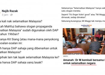 “SELAMATKAN MALAYSIA” HANYA SEKADAR SLOGAN BAGI DAP
