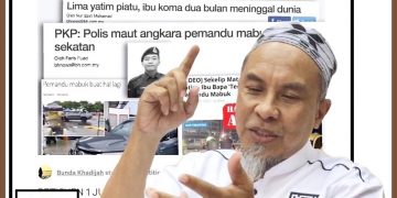 HUKUMAN BERAT DAN TEGAS KEPADA PEMANDU MABUK, TERLEBIH LAGI YANG MENYEBABKAN KEMATIAN