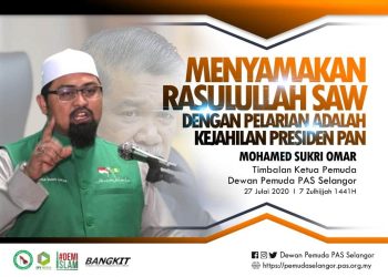 MENYAMAKAN RASULULLAH SAW DENGAN PELARIAN ADALAH KEJAHILAN PRESIDEN PAN