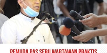 PEMUDA PAS SERU WARTAWAN PRAKTIS NILAI-NILAI AKHLAK ISLAM