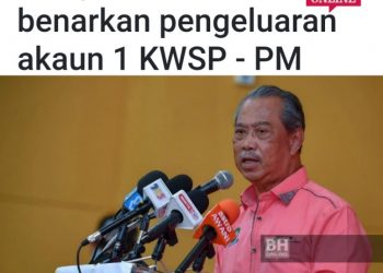 PENGELUARAN AKAUN 1 KWSP: WAJAR BERI PILIHAN KEPADA PENCARUM
