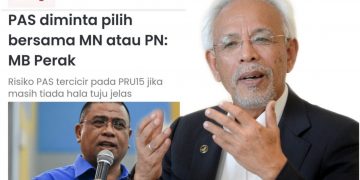 PENDIRIAN BN PERAK, PEMBUKA DIMENSI BARU STRATEGI PRU-15?