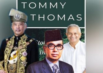 TOMMY THOMAS FITNAH YDP AGONG DAN ARWAH TUN RAZAK?