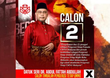 ABDUL FATTAH CALON TIMBALAN PENGERUSI TETAP UMNO