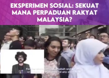 (VIDEO) EKSPERIMEN SOSIAL – SEKUAT MANA PERPADUAN RAKYAT MALAYSIA