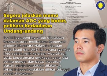 MCA: SEGERA JELASKAN MEMO DALAMAN AGC YANG BOCOR, PELIHARA KEDAULATAN UNDANG-UNDANG