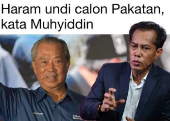 ISU MUHYIDDIN KATA HARAM UNDI CALON PH – DR. RAMALAN YUNUS