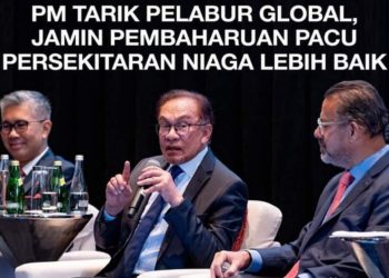 PMX TARIK PELABUR GLOBAL, PACU PERSEKITARAN NIAGA LEBIH BAIK